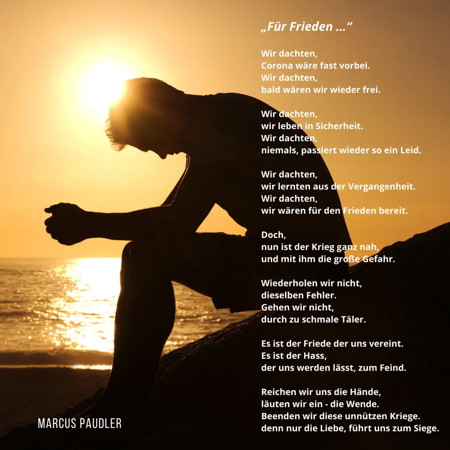 Für Frieden-Poesie von Marcus Paudler